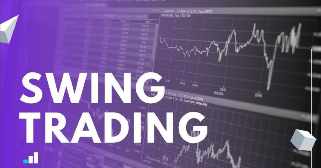 Swing trading là gì? Chiến thuật swing trading hiếu quả nhất